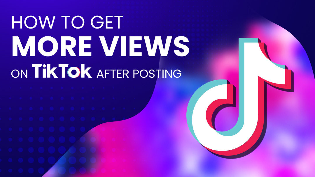 digital-agencies_-how-to-get-more-views-on-tiktok-3875027